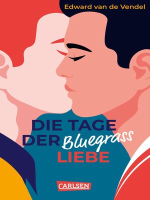cover image of Die Tage der Bluegrass-Liebe
